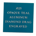 Opaque Teal Aluminum Engraving Sheet Stock (12"x24"x0.025")